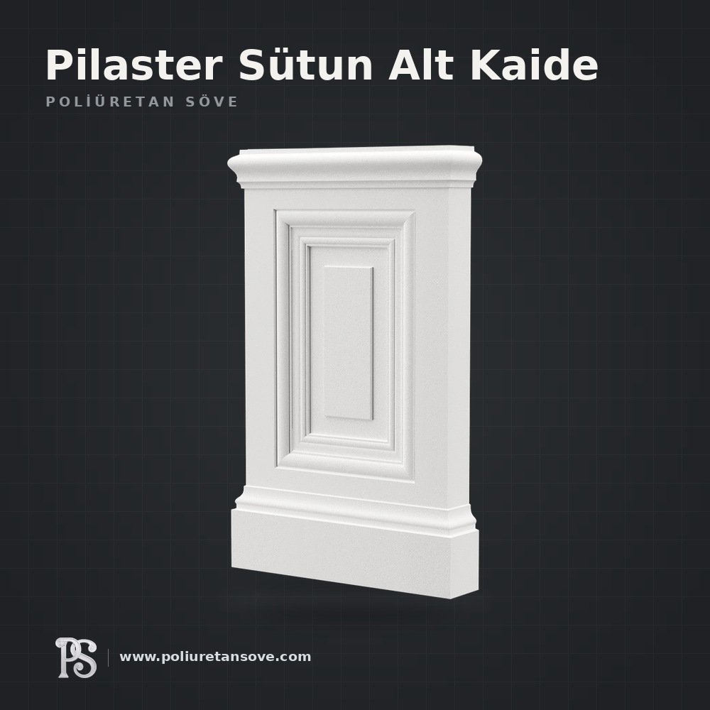 Pilaster Sütun Alt Kaide modelleri