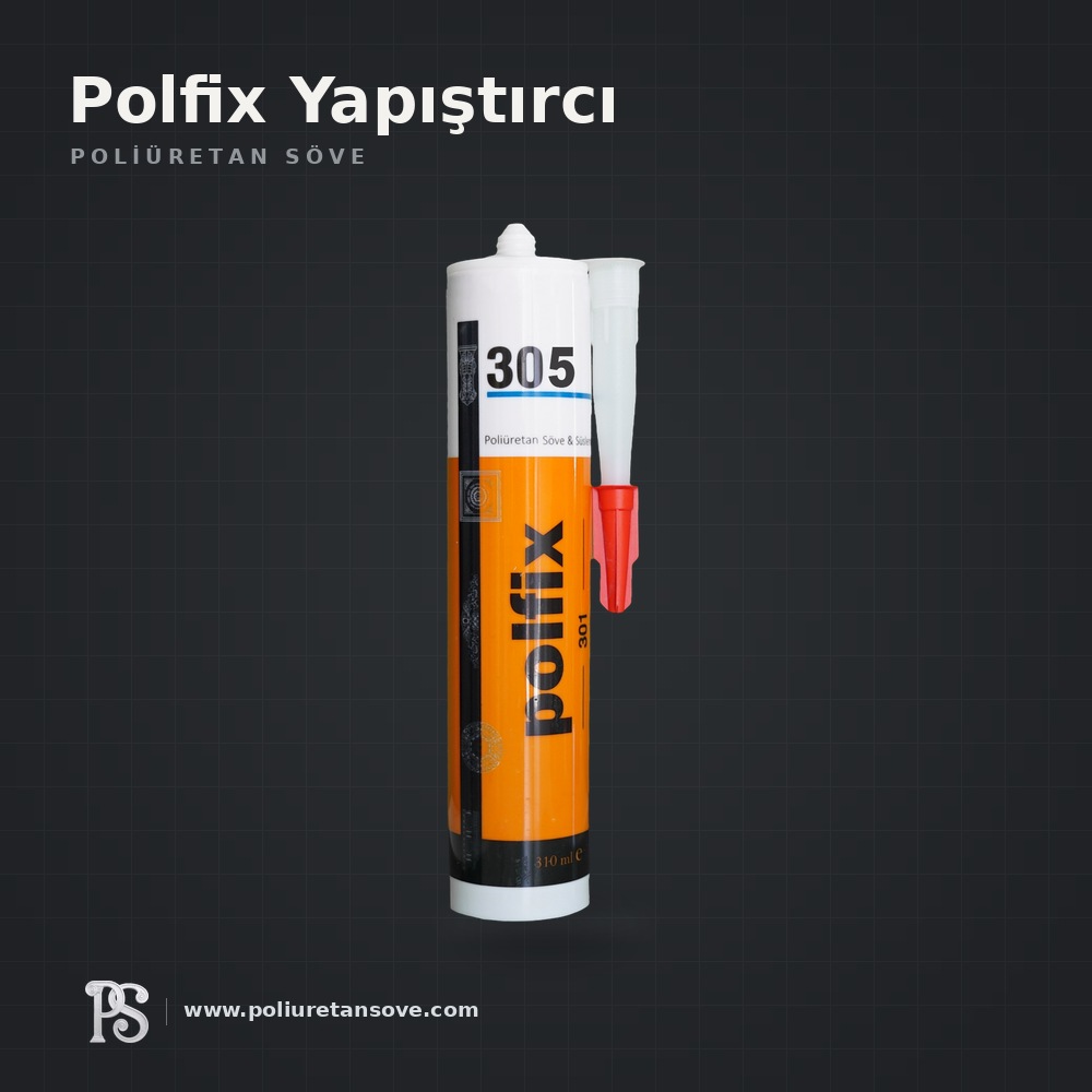 Polfix Yapıştırıcı modelleri