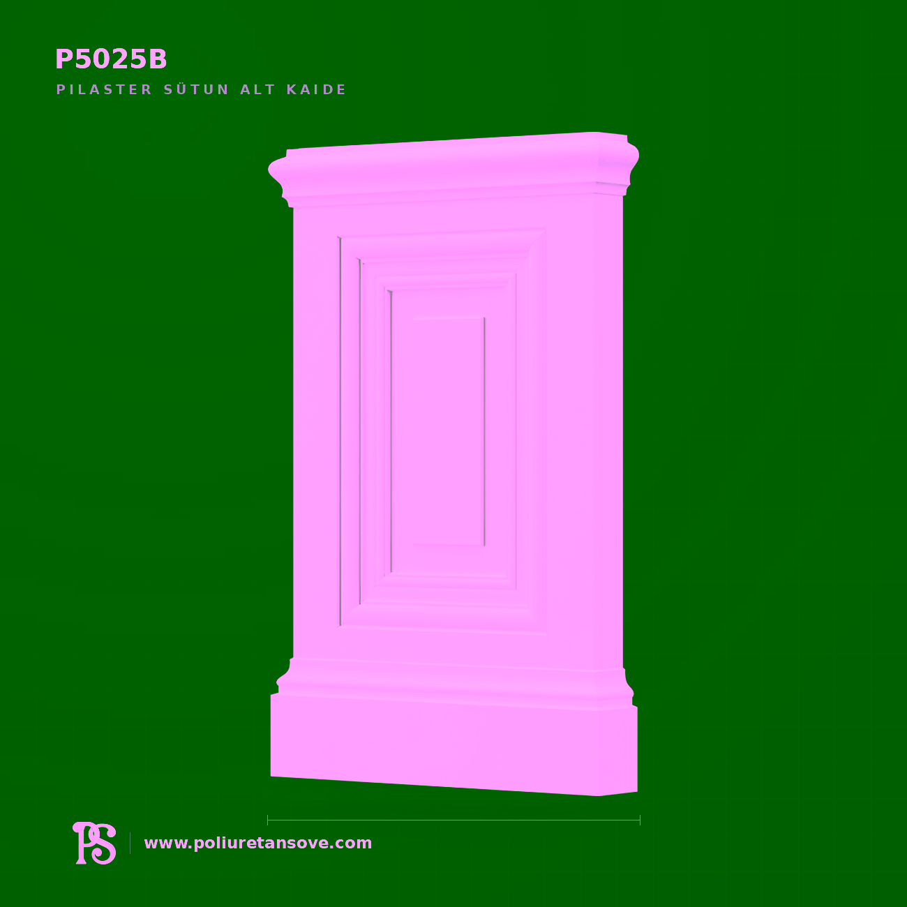 Düz Panelli Poliüretan Pilaster Sütun Kaidesi P5025B
