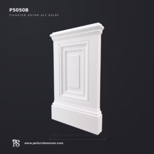 Poliüretan Pilaster Sütun Alt Kaidesi 80x560x940 mm P5050B
